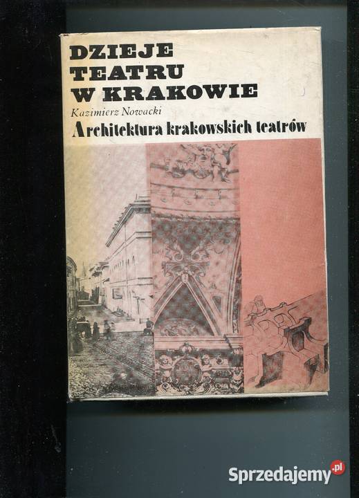 Architektura krakowskich teatrów Kazimierz zachodniopomorskie Szczecin