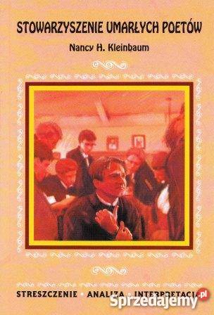 STOWARZYSZENIE UMARŁYCH POETÓW STRESZCZENIE FA Goleniów sprzedam