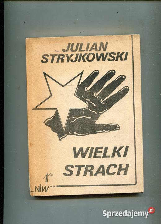 Wielki strach Julian Stryjkowski zachodniopomorskie Szczecin