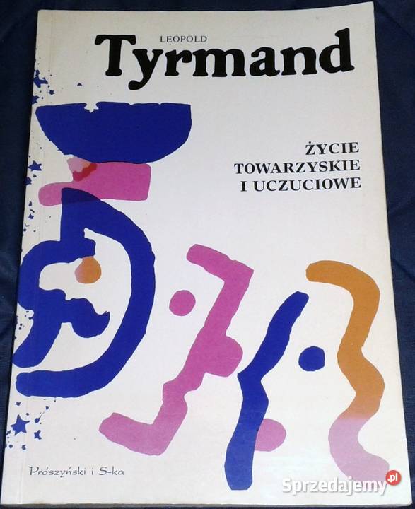 Życie towarzyskie i uczuciowe Leopold Tyrmand