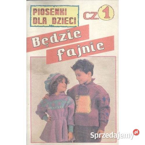 Piosenki dzieci Będzie fajnie cz 1
