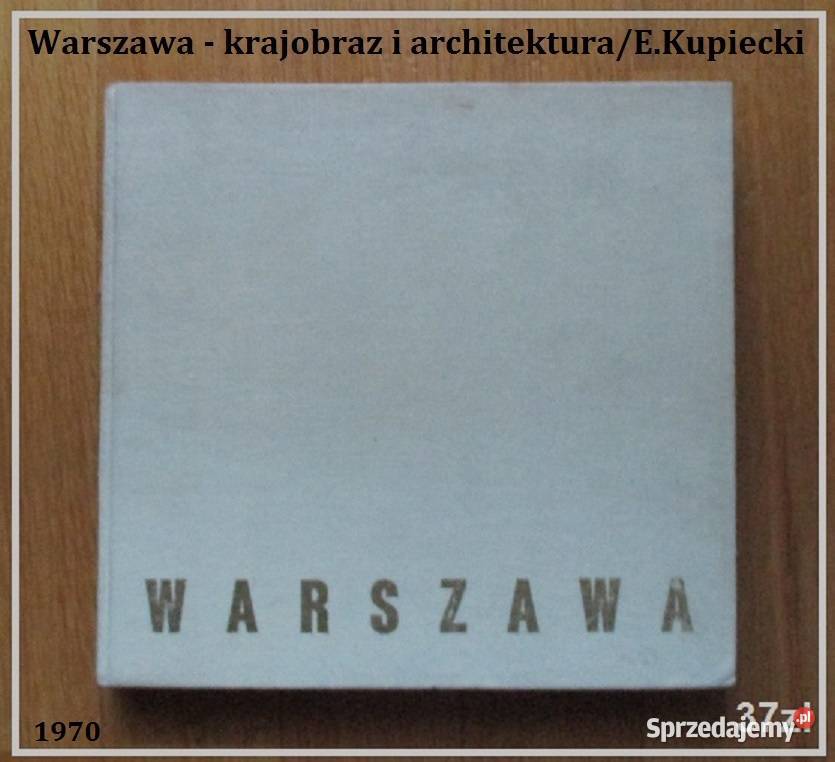 Warszawa 19441980 Z archiwum architekta łódzkie Łódź