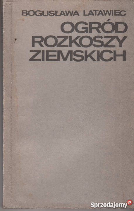 02749 OGRÓD ROZKOSZY ZIEMSKICH BOGUSŁAWA Czyrna