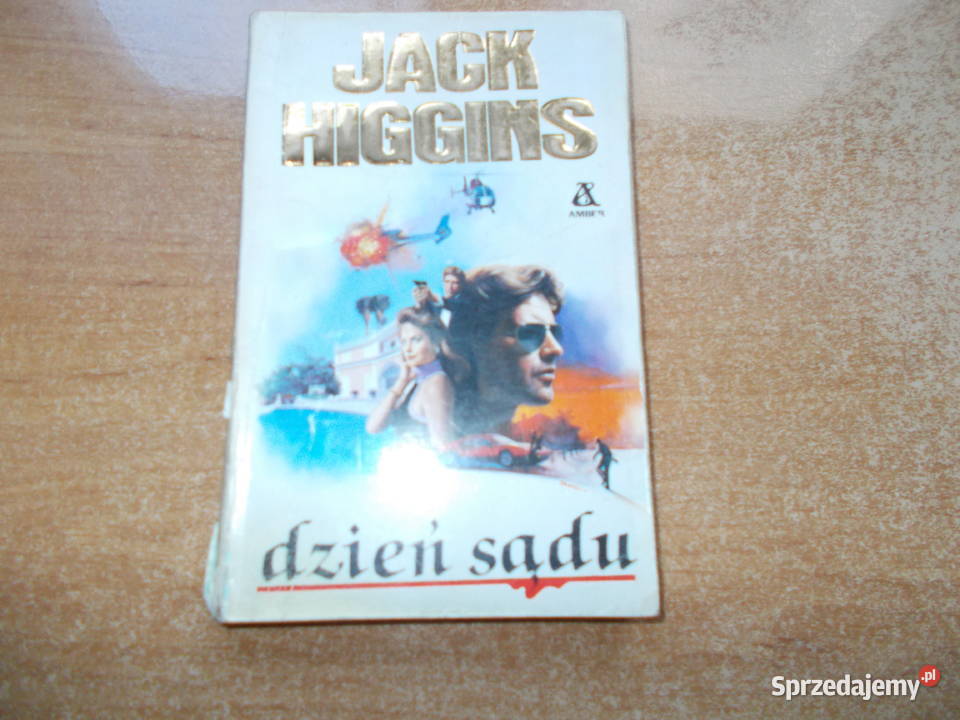 Jack Higgins Dzień sądu Głubczyce