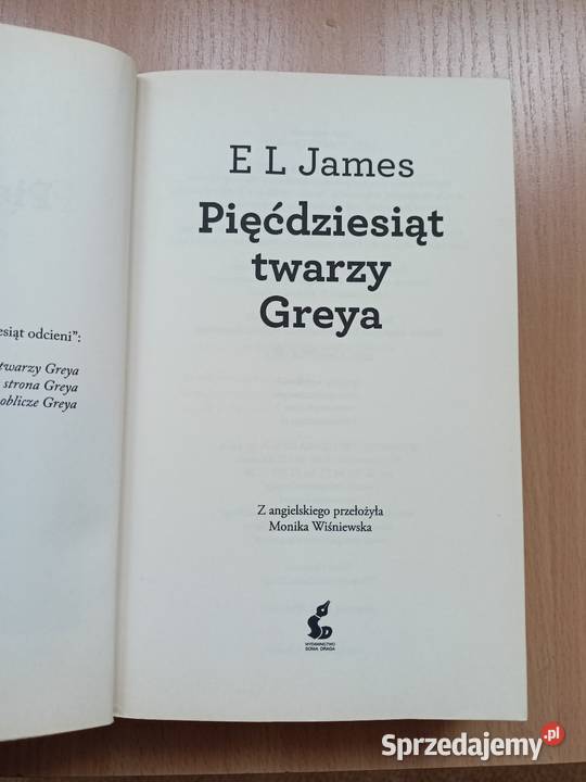 Książka Pięćdziesiąt twarzy Greya Rok wydania 2013 zachodniopomorskie Koszalin