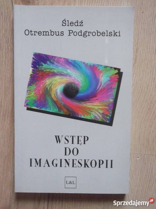WSTĘP DO IMAGINESKOPII FA zachodniopomorskie Goleniów