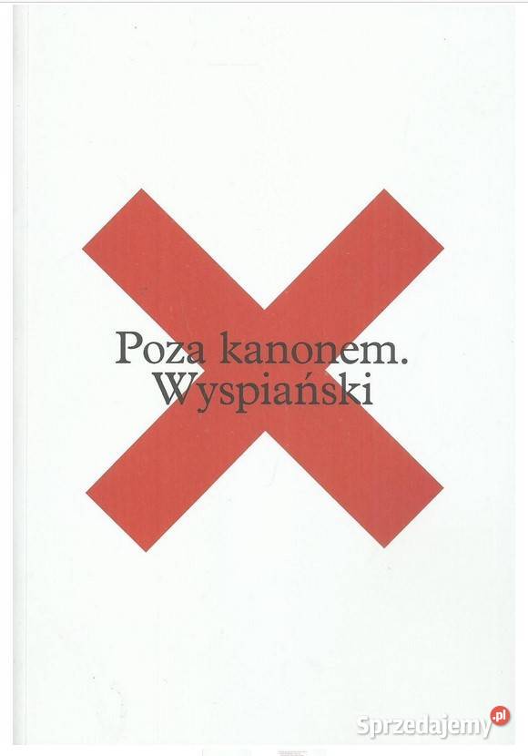 Poza kanonem Wyspiański Łódź