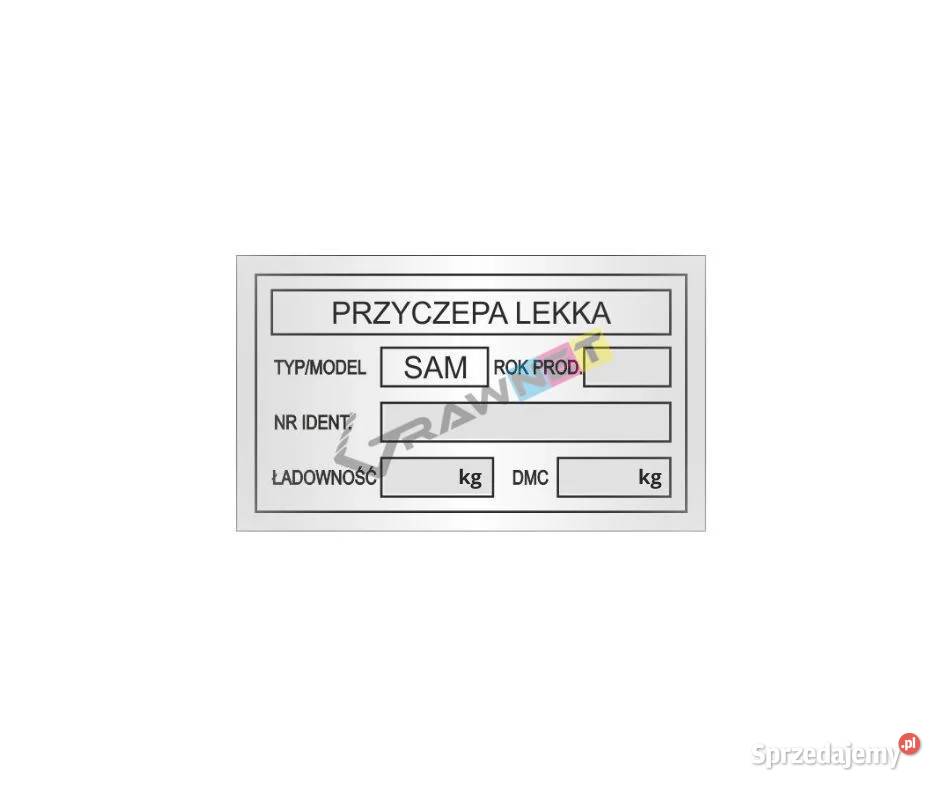 Tabliczka znamionowa do przyczepy lekkiej SAM mazowieckie Chynów