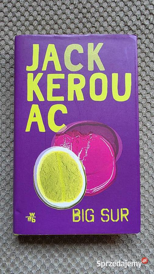 Jack Kerouac Big Sur