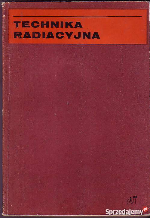 1988 TECHNIKA RADIACYJNA PRACAZBIOROWA Czyrna sprzedam