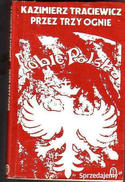 7765 TRZY OGNIE KAZIMIERZ TRACEWICZ