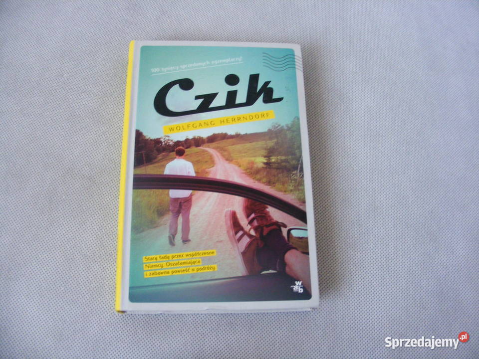 Czik Herrndorf Nie opuszczaj mnie Dom z Rok wydania 2004 Oborniki Śląskie