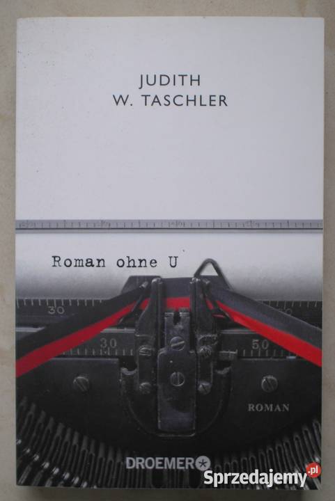 Roman ohne U Judith W Taschler Powieść niemiecku miękka Kraków