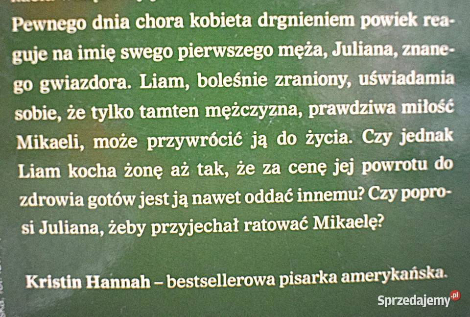 Cudowna moc miłości Kristin Hannah Książki i Podręczniki Chełmno