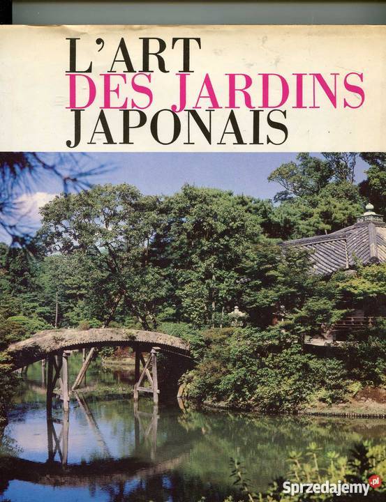 Lart des Jardins Japonais Książki i Podręczniki Szczecin