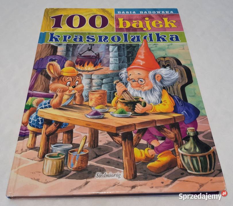 100 bajek krasnoludka Basia Badowska Siedmioróg Czeladź
