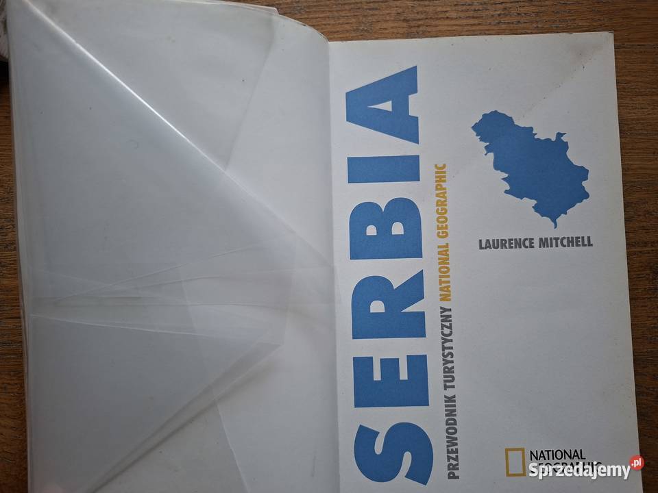 Serbia L Mitchell National Geographic przewodnik małopolskie Kraków