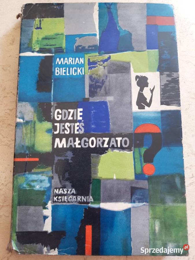 Gdzie jesteś Małgorzato Marian Bielicki 1963 Bielsko-Biała