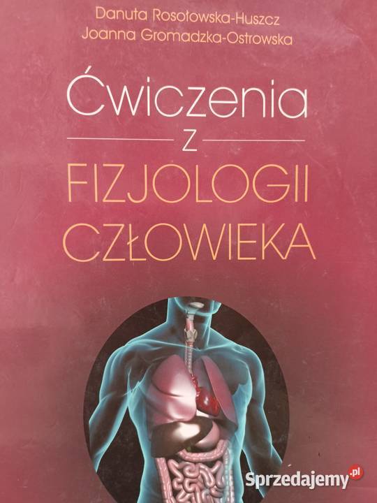 Ćwiczenia z fizjologii człowieka używane Warszawa sprzedam
