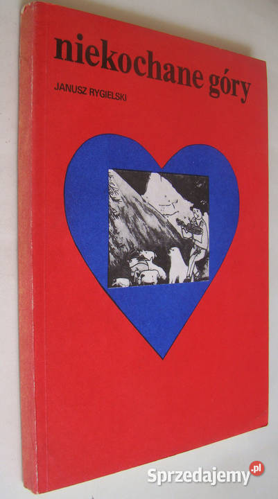 Niekochane góry Janusz Rygielski Limanowa