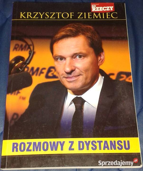 Rozmowy z dystansu Krzysztof Ziemiec Pozostałe