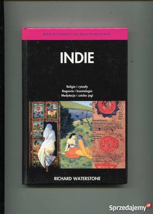 Indie religie i rytuały Bogowie i kosmologia Szczecin