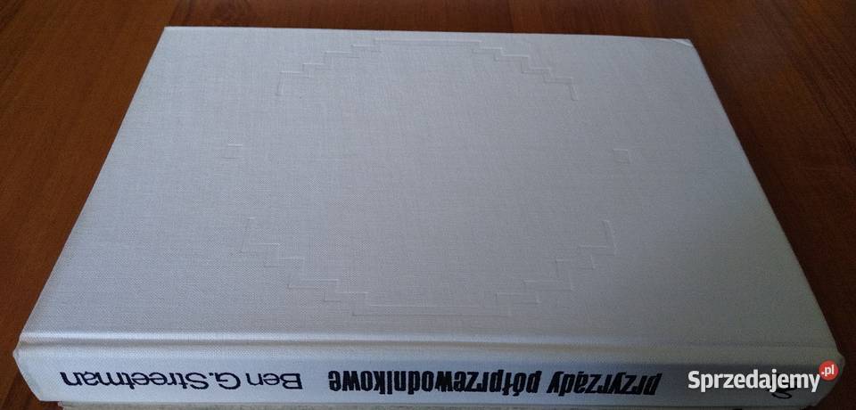 Przyrządy półprzewodnikowe podstawy fizyczne sprzedam