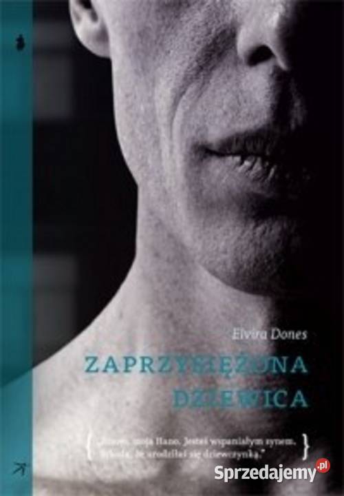 Zaprzysiężona dziewica Elvira Dones Bądkowo