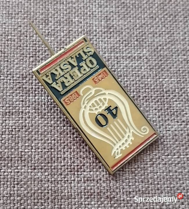 Znaczek wpinka z okacji 40 lecia Opery Śląskiej