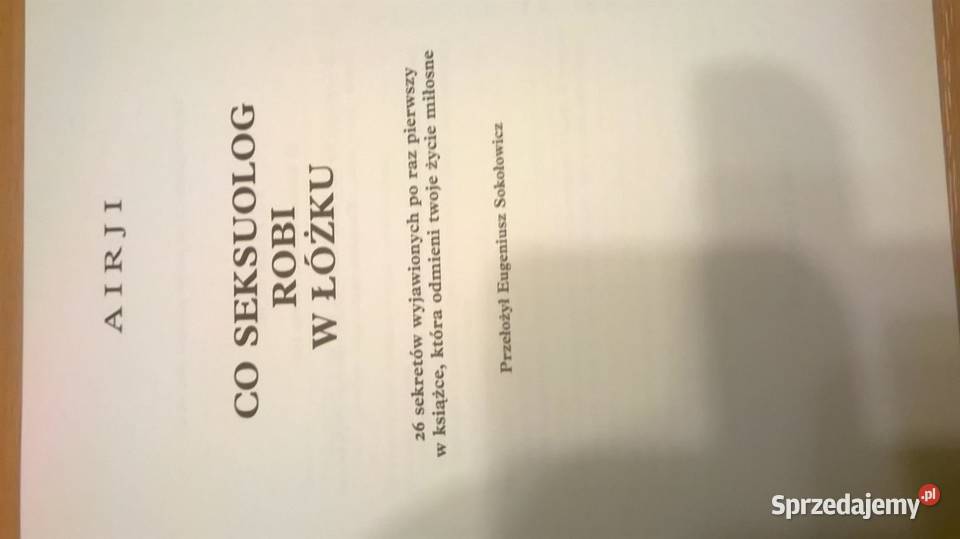 Co seksuolog robi w łóżku książka poradnik Gliwice