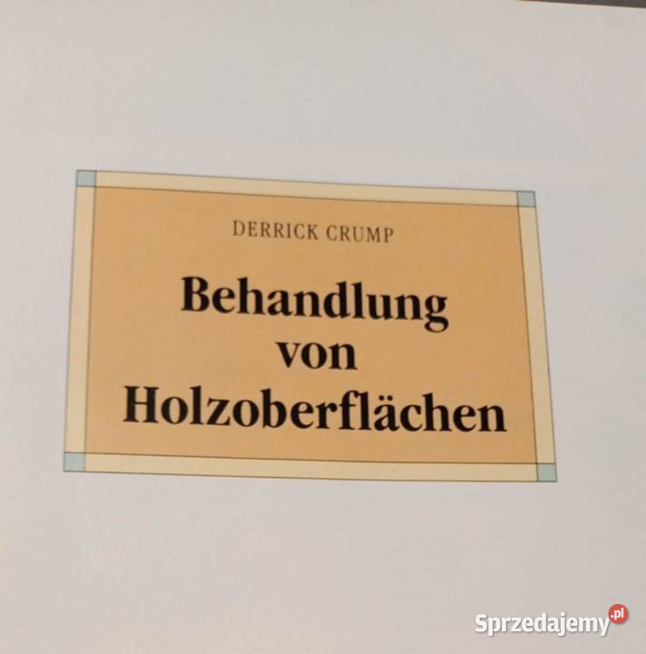 Behandlung von holzoberflachen Derrick Crump