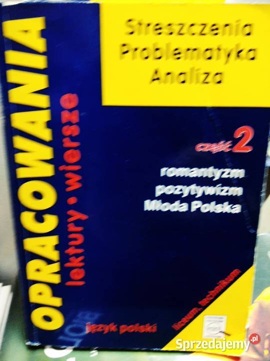 Romantyzm pozytywizm Młoda Polska outlet używane Warszawa sprzedam