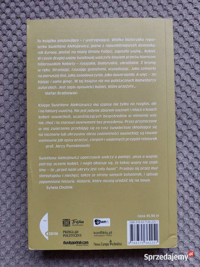 Swietłana Aleksijewicz Wojna nie ma w sobie nic Kraków