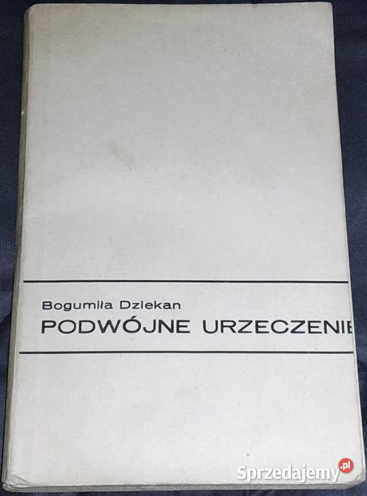 Podwójne urzeczenie Bogumiła Dziekan sprzedam