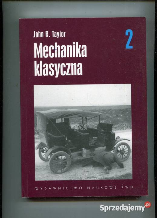 mechanika klasyczna 2 John R Taylor Szczecin