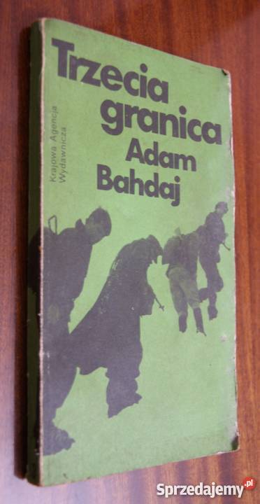 Adam Bahdaj Trzecia granica Parczew