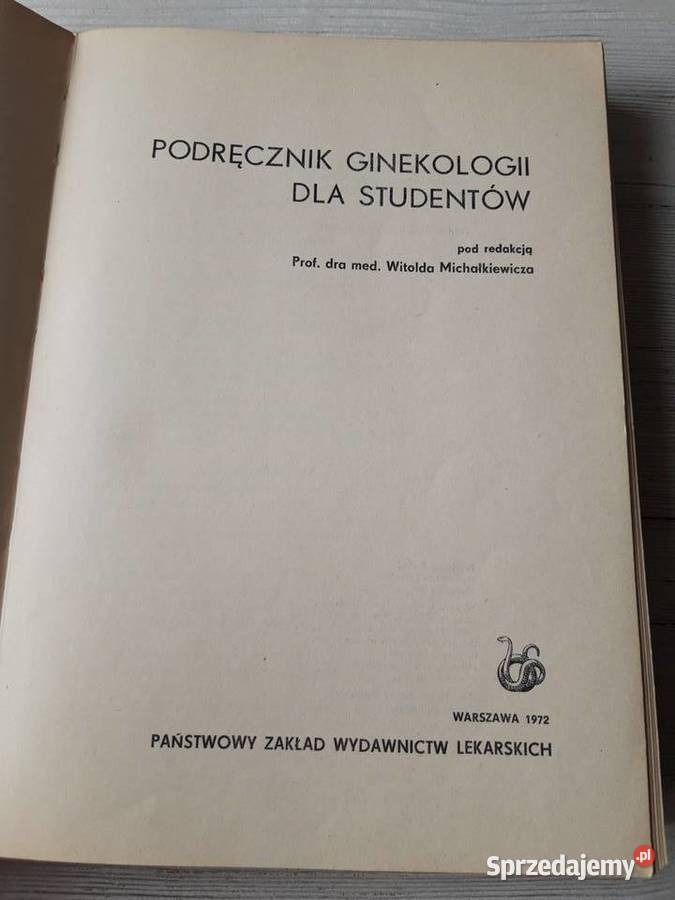 Podręcznik ginekologii studentów Witold Bielsko-Biała