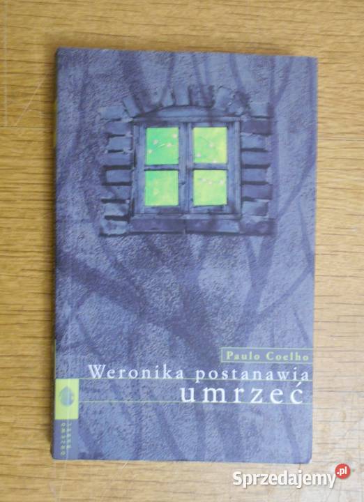 Paulo Coelho Weronika postanawia umrzeć Proza i poezja Parczew sprzedam