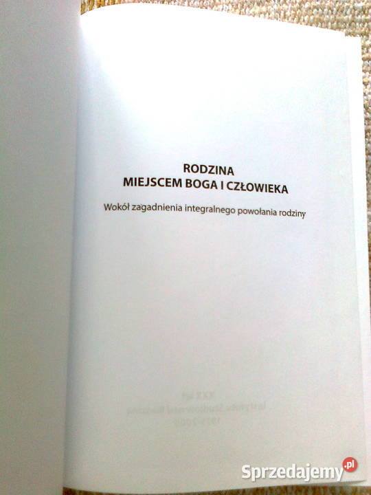 Ks Jerzy Bajda Rodzina miejscem Boga i człowieka Warszawa