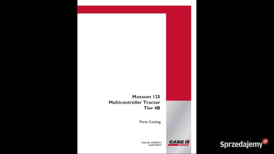 CASE Maxxum 125 multicontroller KATALOG CZĘŚCI motoryzacja, transport Gdańsk