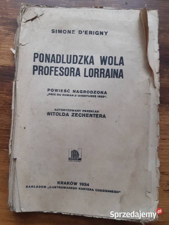 Simone D’Erigny "Ponadludzka wola prof. Lorraina" Kraków 193