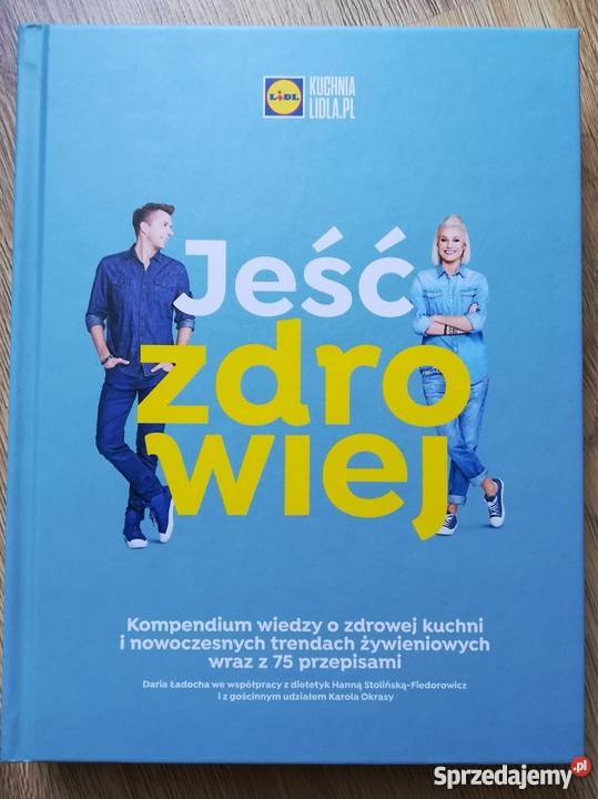 Książka Jeść Zdrowiej LIDL na prezent