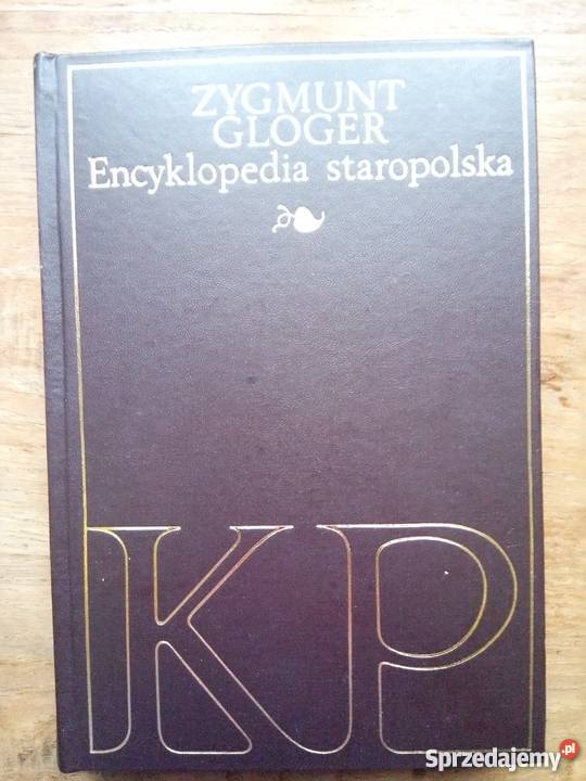 Encyklopedia Staropolska Książki naukowe i popularnonaukowe Dąbrowa Górnicza