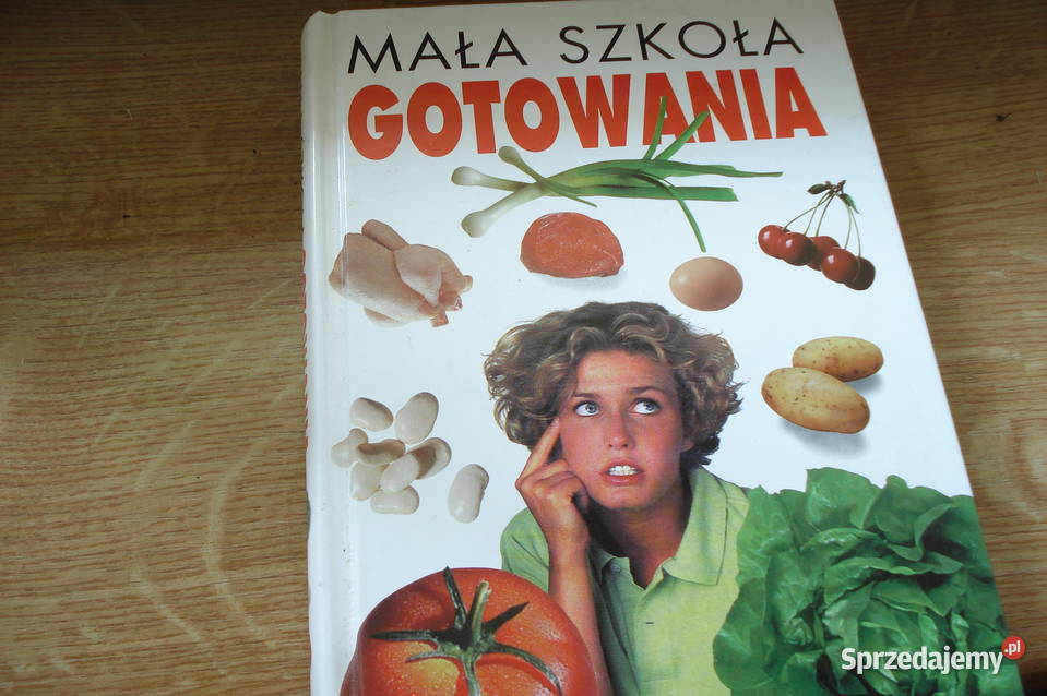 Książka kucharska Mała szkoła gotowania sprzedam Łódź