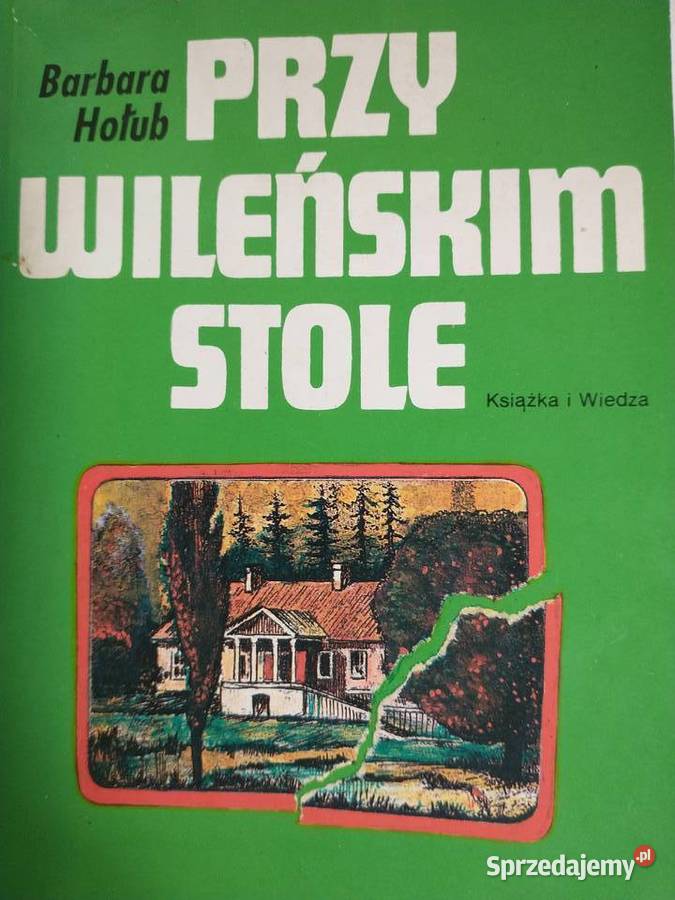 na wileńskim stole kuchnia, potrawy Poradniki, albumy i reportaże Łódź
