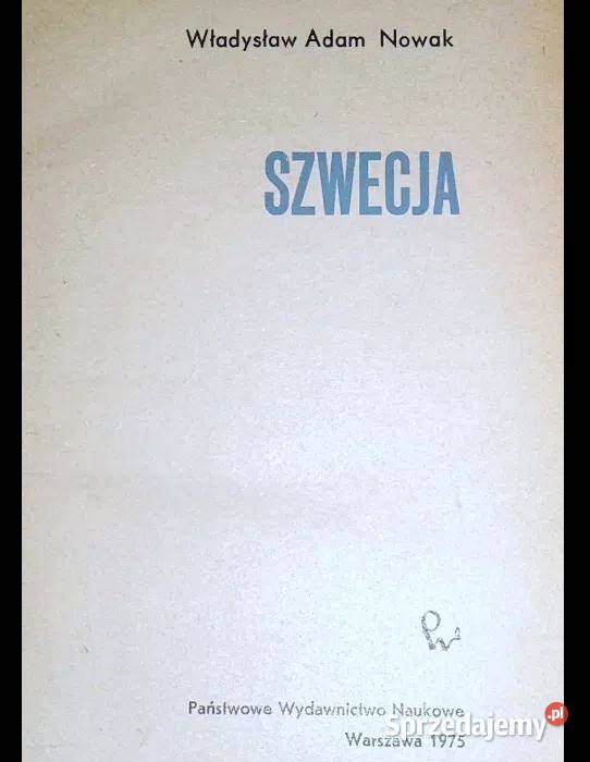 Szwecja Władysław Adam Nowak Chełm