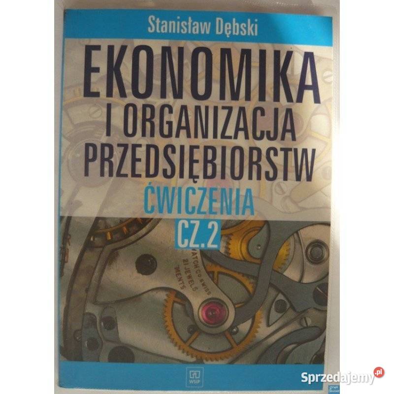 Ekonomika i Organizacja Przedsiębiorstw mazowieckie Siedlce