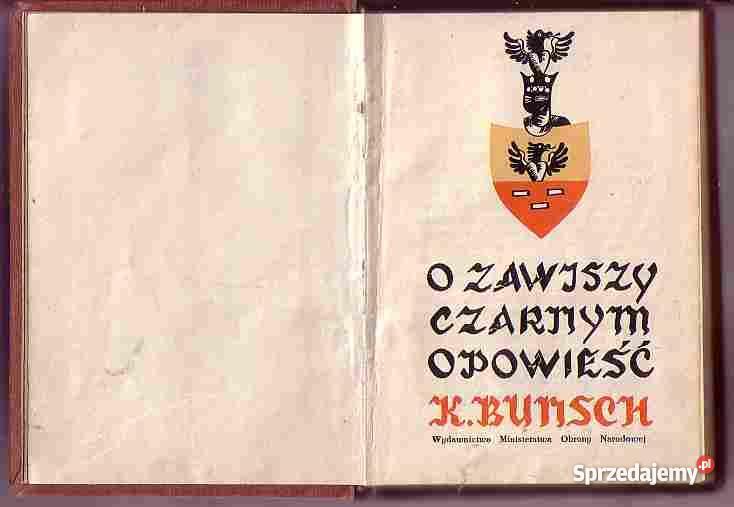 4679 O ZAWISZY CZARNYM OPOWIEŚĆ K BUNSCH Czyrna