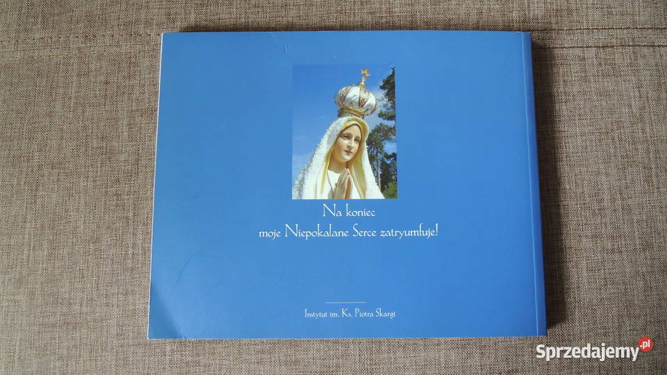 Książka FatimaOrędzie tragedii czy nadziei miękka Białystok