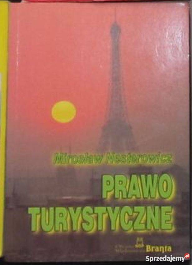 PRAWO TURYSTYCZNE NESTEROWICZ MIROSŁAW Kultura i Rozrywka Sopot